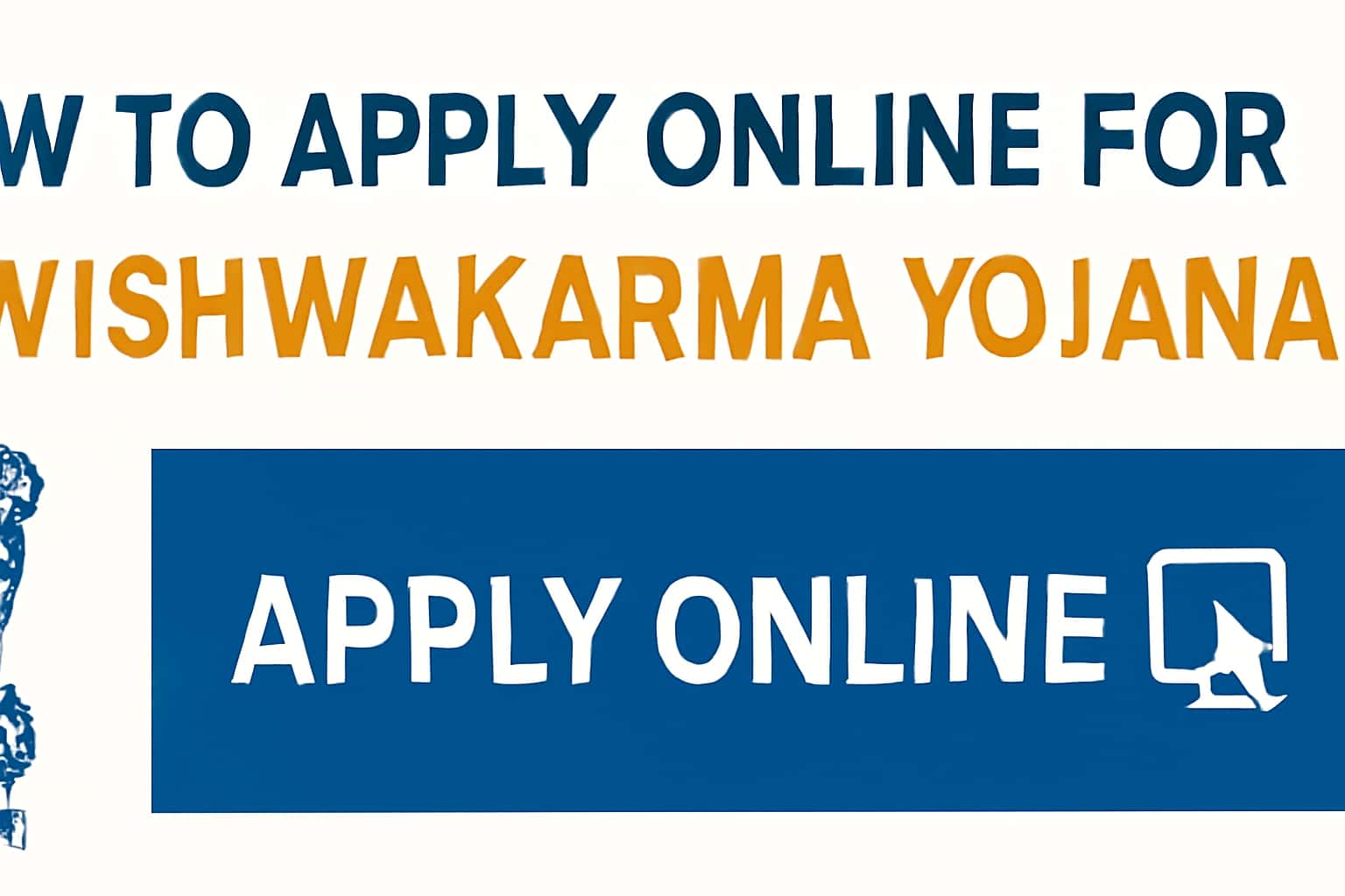 How to Apply Online for PM Vishwakarma Yojana